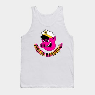 Pigs is Beautiful Tank Top